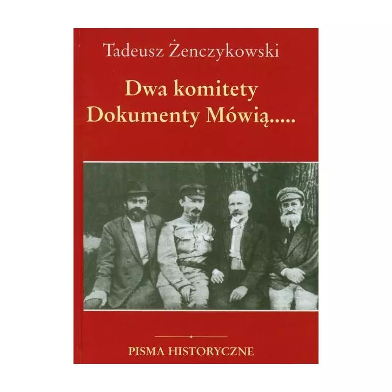 DWA KOMITETY DOKUMENTY MÓWIĄ 1 Tadeusz Żenczykowski - LTW