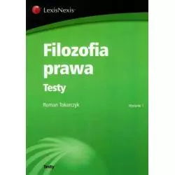 FILOZOFIA PRAWA TESTY Roman Tokarczyk - LexisNexis