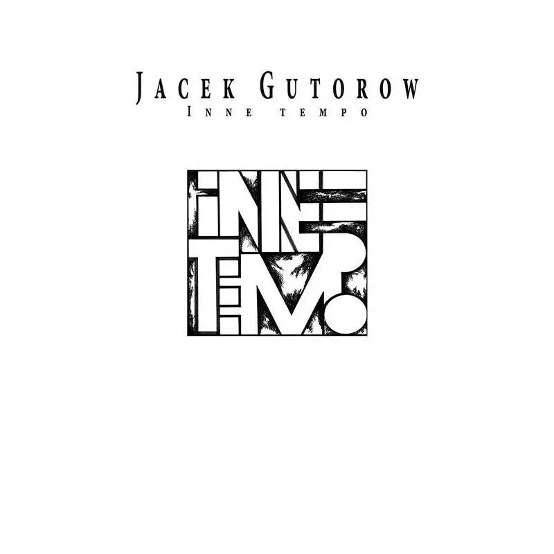 INNE TEMPO Jacek Gutorow - Biuro Literackie