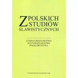 Z POLSKICH STUDIÓW SLAWISTYCZNYCH - Wydawnictwo Naukowe UAM