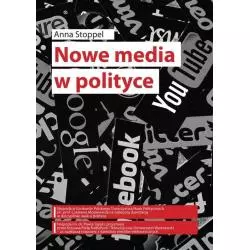 NOWE MEDIA W POLITYCE Anna Stoppel - FNCE