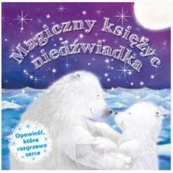 MAGICZNY KSIĘŻYC NIEDŹWIADKA - Olesiejuk