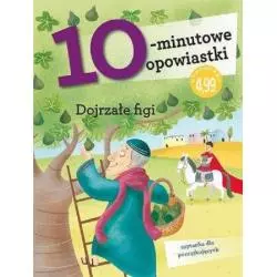 DOJRZAŁE FIGI 10-MINUTOWE OPOWIASTKI Stefano Bordiglioni - Olesiejuk