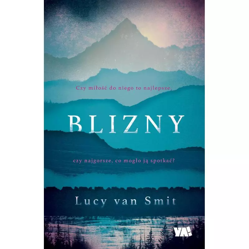 BLIZNY Lucy Van Smit - Ya!