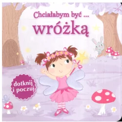 CHCIAŁABYM BYĆ WRÓŻKĄ - Olesiejuk