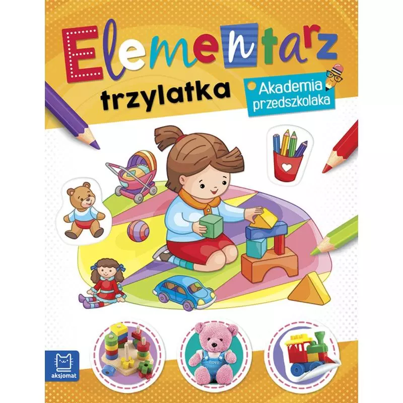 ELEMENTARZ 3 LATKA. AKADEMIA PRZEDSZKOLAKA - Aksjomat