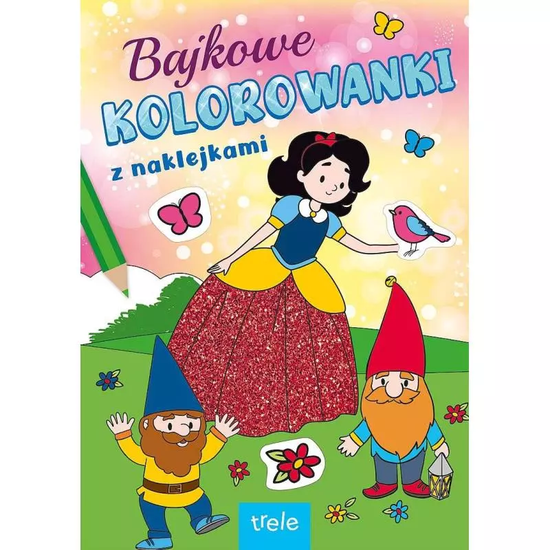 BAJKOWE KOLOROWANKI Z NAKLEJKAMI - Trele