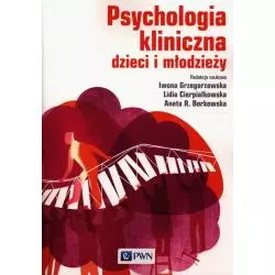 PSYCHOLOGIA KLINICZNA DZIECI I MŁODZIEŻY - PWN