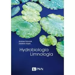 HYDROBIOLOGIA - LIMNOLOGIA Andrzej Górniak - PWN