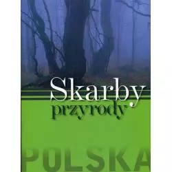 POLSKA SKARBY PRZYRODY Monika Karolczuk - Olesiejuk