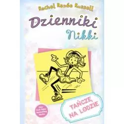 TAŃCZĘ NA LODZIE. DZIENNIKI NIKKI Rachel Renne Russel - Akapit Press