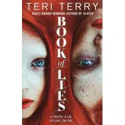 THE BOOK OF LIES Teri Terry - Orchard Books
