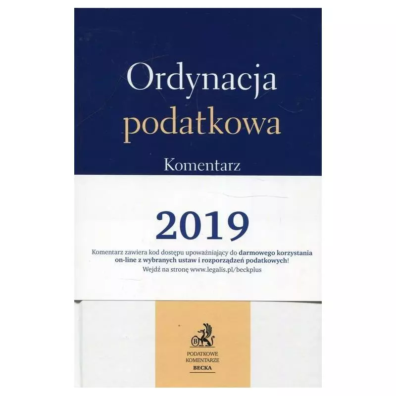 ORDYNACJA PODATKOWA KOMENTARZ Henryk Dzwonkowski - C.H. Beck