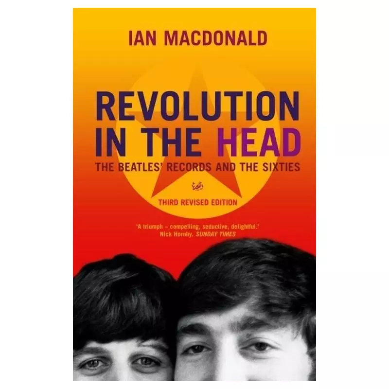 REVOLUTION IN THE HEAD THE BEATLES RECORDS AND THE SIXTIES Ian Macdonald - Vintage