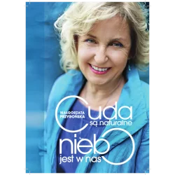CUDA SĄ NATURALNE, NIEBO JEST W NAS. OPOWIEŚĆ O ODKRYWANIU MISTRZOSTWA W SOBIE - Kobiece