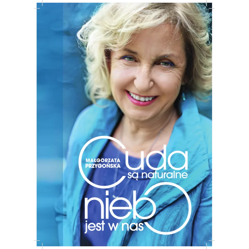 CUDA SĄ NATURALNE, NIEBO JEST W NAS. OPOWIEŚĆ O ODKRYWANIU MISTRZOSTWA W SOBIE - Kobiece