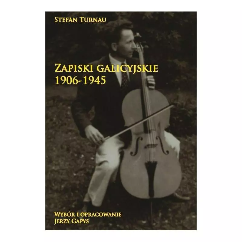 ZAPISKI GALICYJSKIE 1906-1945 Stefan Turnau - Napoleon V