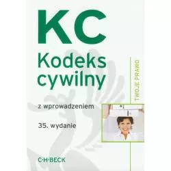 KODEKS CYWILNY Z WPROWADZENIEM - C.H. Beck