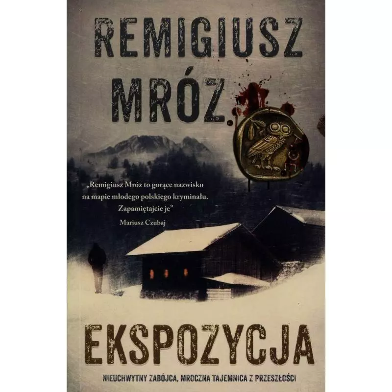 EKSPOZYCJA Remigiusz Mróz - Filia