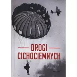 DROGI CICHOCIEMNYCH - Bellona