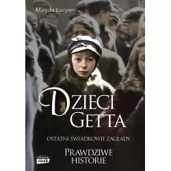 DZIECI GETTA Magda Łucyan - Znak