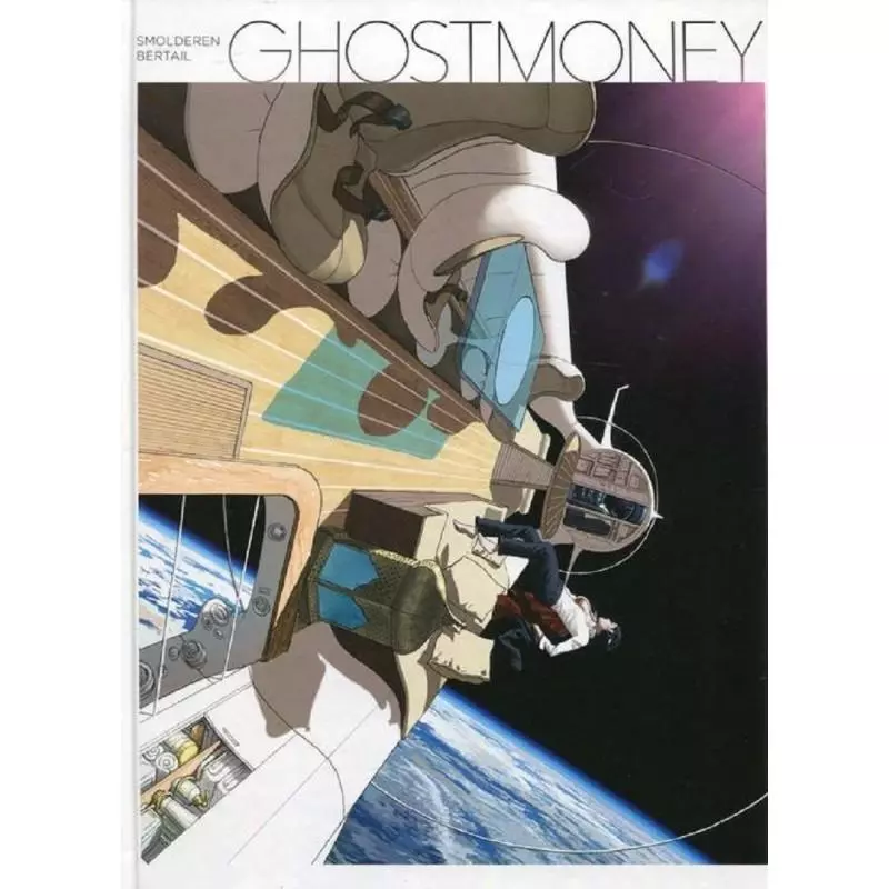 GHOST MONEY Thierry Smolderen - Non Stop Comics