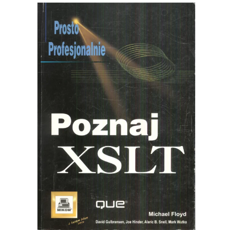 POZNAJ XSLT Michael Floyd - Mikom