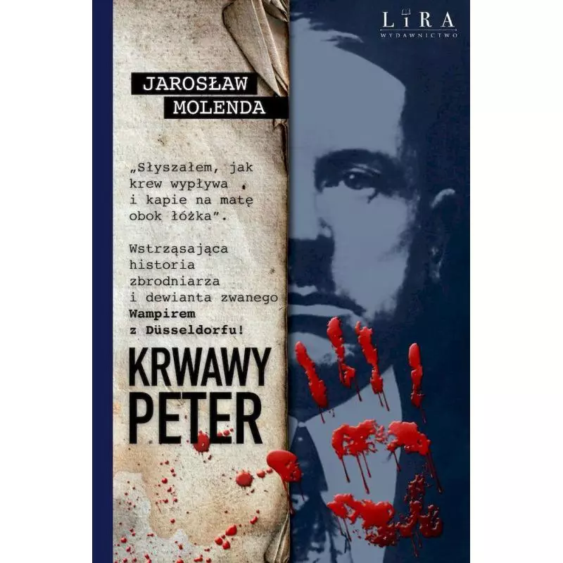 KRWAWY PETER Jarosław Molenda - Wydawnictwo Lira