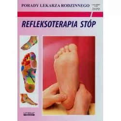 REFLEKSOTERAPIA STÓP PORADY LEKARZA RODZINNEGO - Literat