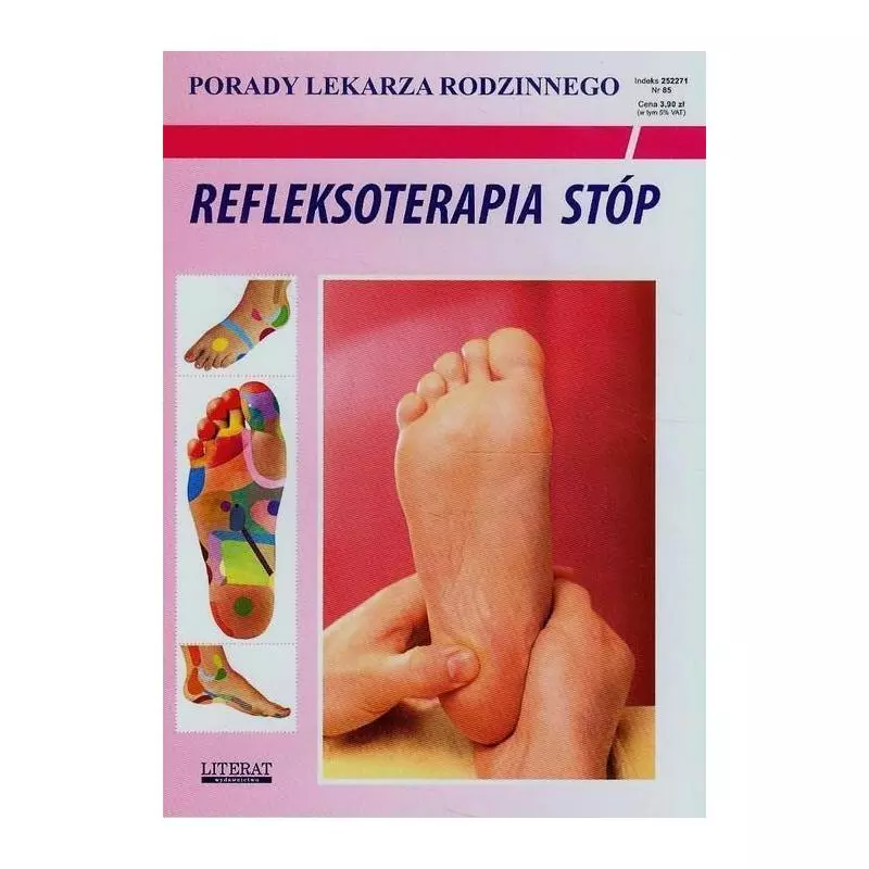 REFLEKSOTERAPIA STÓP PORADY LEKARZA RODZINNEGO - Literat