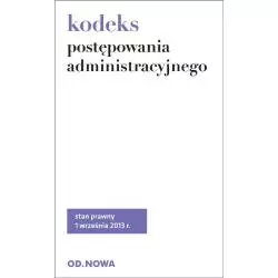 KODEKS POSTĘPOWANIA ADMINISTRACYJNEGO - od.nowa