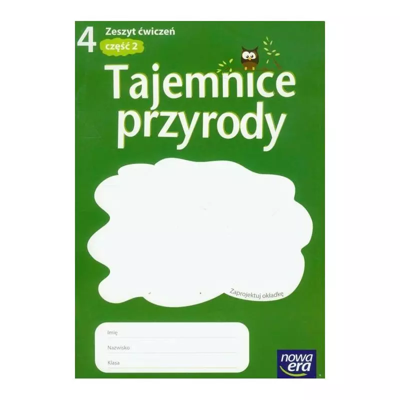 TAJEMNICE PRZYRODY 4 ZESZYT ĆWICZEŃ 2 Joanna Stawarz, Urszula Moździerz, Jolanta Golanko - Nowa Era