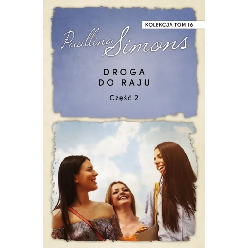 DROGA DO RAJU 2 Paullina Simons - Świat Książki