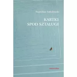 KARTKI SPOD SZTALUGI Stanisław Sobolewski - Universitas