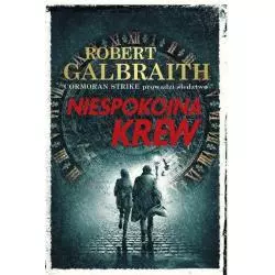 NIESPOKOJNA KREW CORMORAN STRIKE PROWADZI ŚLEDZTWO Robert Galbraith - Dolnośląskie