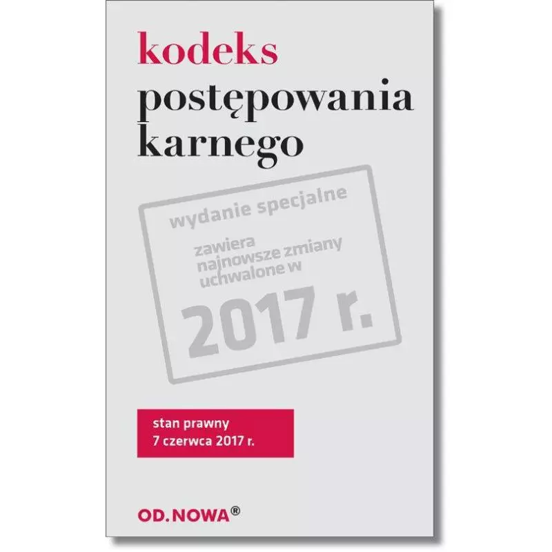 KODEKS POSTĘPOWANIA KARNEGO - od.nowa