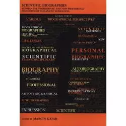 SCIENTIFIC BIOGRAPHIES BEETWEEN THE PROFESSIONAL AND NON-PROFESSIONAL DIMENSIONS OF HUMANISTIC EXPERIENCES - Wydawnictwo Uniw...