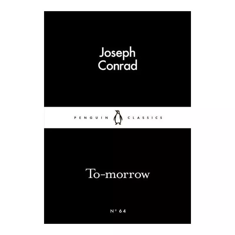TO-MORROW Joseph Conrad - Penguin Books