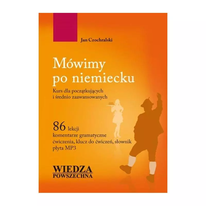 MÓWIMY PO NIEMIECKU + CD Jan Czochralski - Wiedza Powszechna