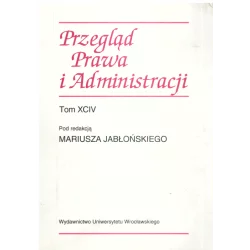 PRZEGLĄD PRAWA I ADMINISTRACJI 94 - Wydawnictwa Uniwersytetu Warszawskiego