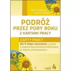 PODRÓŻ PRZEZ PORY ROKU Z KARTAMI PRACY 4 Alicja Tanajewska, Renata Naprawa - Harmonia