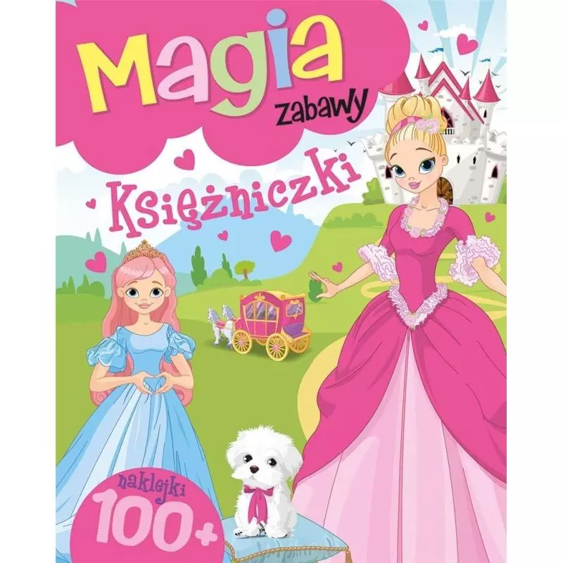 MAGIA ZABAWY KSIĘŻNICZKI 4+ - Olesiejuk