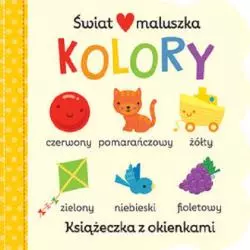 ŚWIAT MALUSZKA KOLORY KSIĄŻECZKA Z OKIENKAMI - Olesiejuk