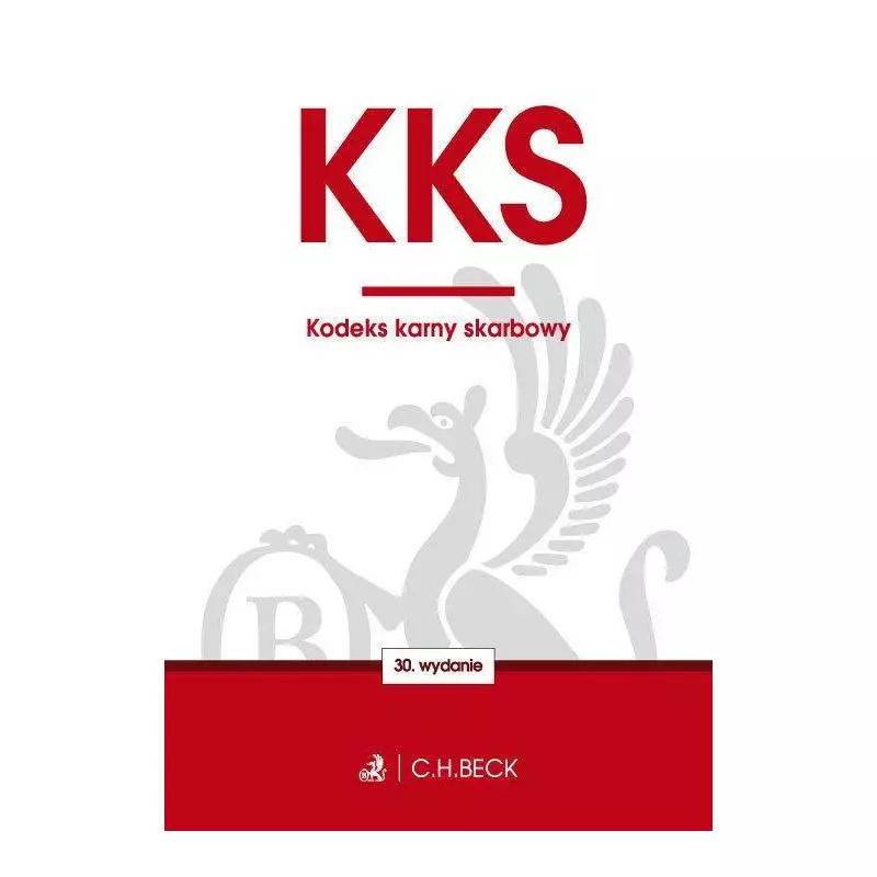 KODEKS KARNY SKARBOWY - C.H. Beck