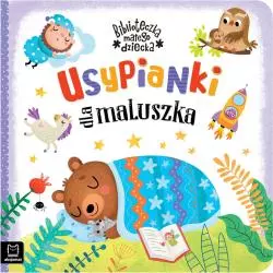 USYPIANKI DLA MALUSZKA BIBLIOTECZKA MAŁEGO DZIECKA - Aksjomat