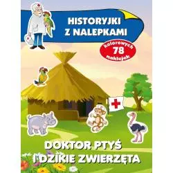 HISTORYJKI Z NALEPKAMI DOKTOR PTYŚ I DZIKIE ZWIERZĘTA - Olesiejuk