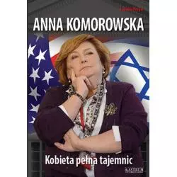 ANNA KOMOROWSKA KOBIETA PEŁNA TAJEMNIC Ludwika Preger - Astrum