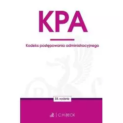 KODEKS POSTĘPOWANIA ADMINISTRACYJNEGO - C.H. Beck