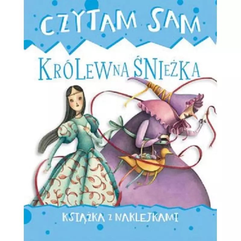 KRÓLEWNA ŚNIEŻKA CZYTAM SAM KSIĄŻKA Z NAKLEJKAMI - Olesiejuk