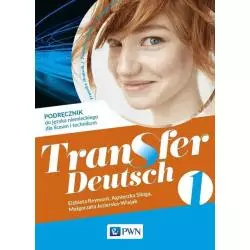 TRANSFER DEUTSCH 1 JĘZYK NIEMIECKI PODRĘCZNIK Elżbieta Reymont - PWN